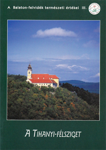 Futó János  (szerk.) - A Tihanyi-félsziget