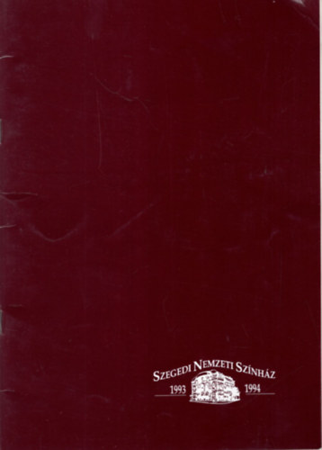 Sulyok Erzs�bet - Szegedi Nemzeti Sz�nh�z 110. �vad 1993-94