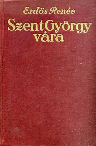 Erd�s Ren�e - Szentgy�rgyv�ra