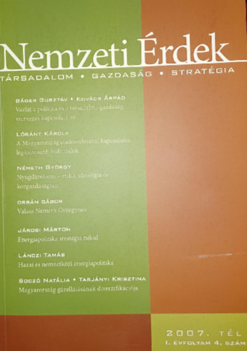 Nemzeti �rdek - T�rsadalom - Gazdas�g - Strat�gia 2007. t�l I. �vf. 4. sz�m