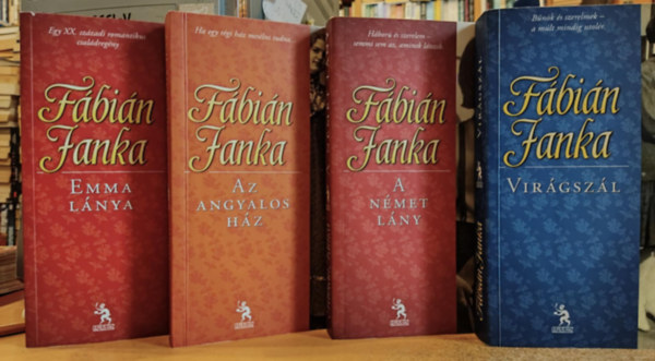 Fbin Janka - 4 db Fbin Janka: Emma lnya + Az angyalos hz + A nmet lny + Virgszl