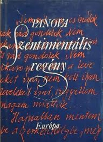 Vera Panova - Szentimentlis regny
