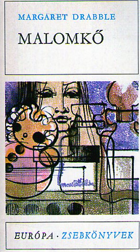 Margaret Drabble - Malomk�