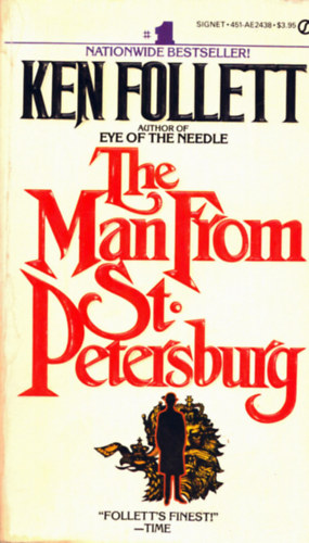 Ken Follett - The Man From St Petersburg