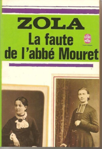 Emil Zola - La faute de l'abb Mouret