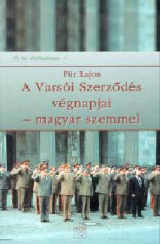 F�r Lajos - A Vars�i Szerz�d�s v�gnapjai - magyar szemmel