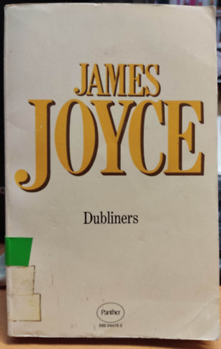 James Joyce - The Dubliners
