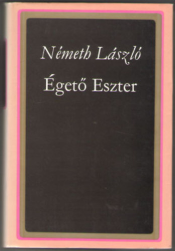 N�meth L�szl� - �get� Eszter