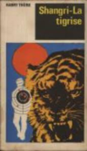 Harry Th�rk - Shangri-La tigrise