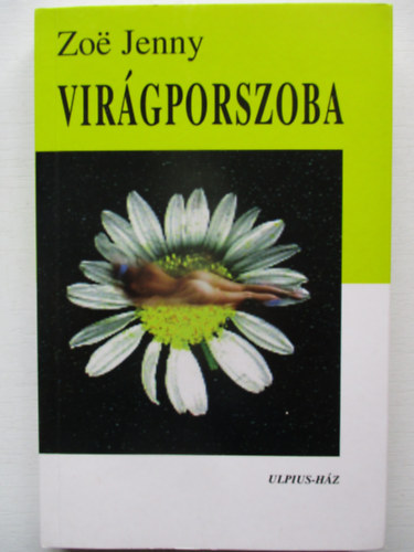 Zoe Jenny - Virgporszoba