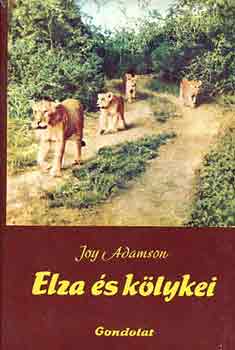 Joy Adamson - Elza s klykei