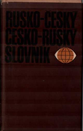 Miloslava Sroufkov - Rusko-Cesky  Cesko-Rusky Slovnk. - (Cseh-Orosz sztr)
