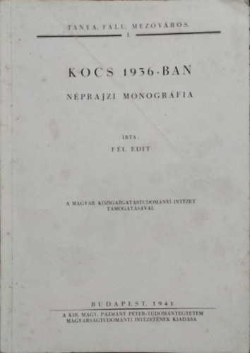 Fl Edit - Kocs 1936-ban (nprajzi monogrfia)