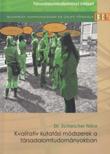 Dr. Schleicher Nra - Kvalitatv kutatsi mdszerek a trsadalomtudomnyokban