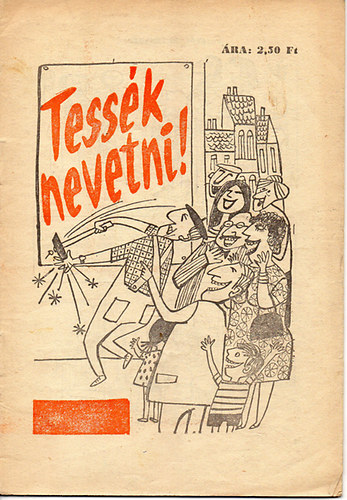 Tessk nevetni!