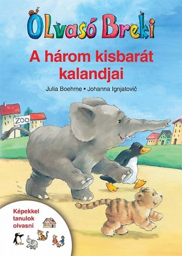 Julia Boehme - A három kisbarát kalandjai