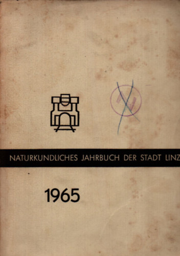 Amilian Kloiber - Naturkundliches Jahrbuch der Stadt Linz 1965.