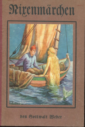 Gottwalt Weber - Nirenmärchen