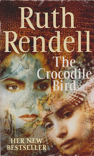 Ruth Rendell - The Crocodile Bird