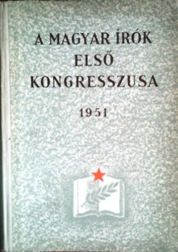 Mvelt Np Knyvkiad - A magyar rk els kongresszusa 1951
