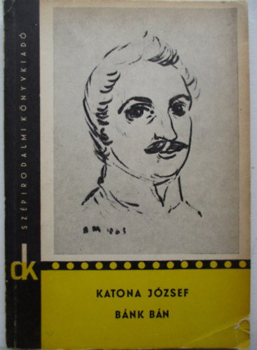 Katona Jzsef - Bnk bn