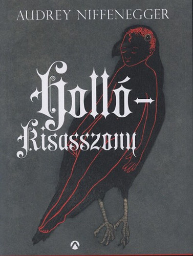 Audrey Niffenegger - Holl�kisasszony
