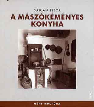 Sabján Tibor - A mászókéményes konyha