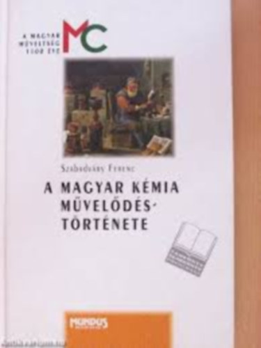 Szabadv�ry Ferenc - A magyar k�mia fejl�d�st�rt�nete