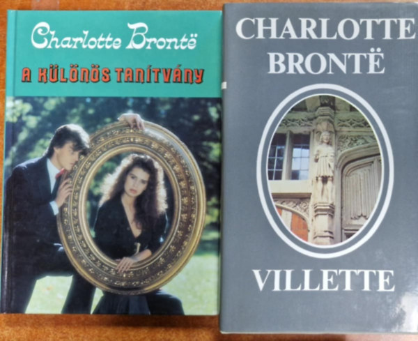 Charlotte Bront� - 2db Charlotte Bront� l: Shirley+ A k�l�n�s tan�tv�ny