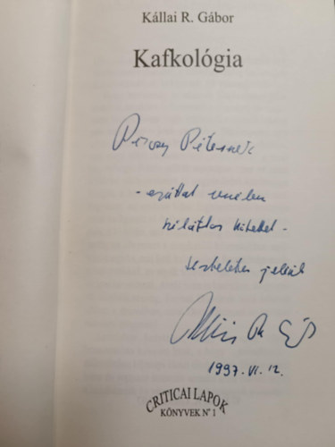 Kllai R. Gbor - Kafkolgia- dediklt