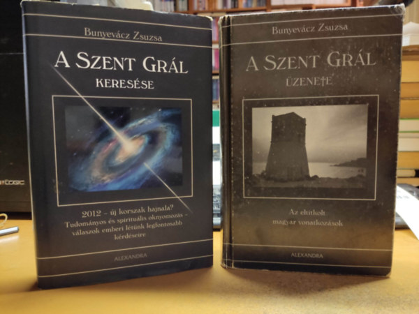 Bunyevcz Zsuzsa - A Szent Grl keresse + A Szent Grl zenete (2 ktet)