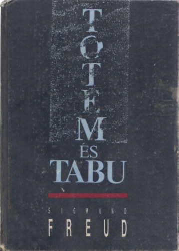 Sigmund Freud - Totem s tabu