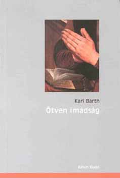 Karl Barth - �tven im�ds�g
