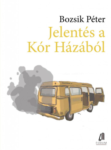 Bozsik P�ter - Jelent�s a K�r H�z�b�l