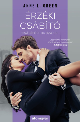Anne L. Green - Érzéki csábító