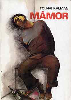 Tolnai K�lm�n - M�mor