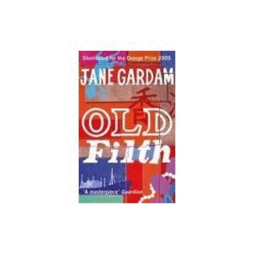 Jane Gardam - Old Filth