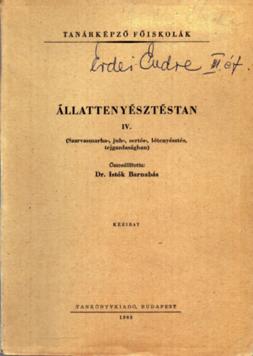 Dr. Ist�k Barnab�s - �llatteny�szt�stan IV.