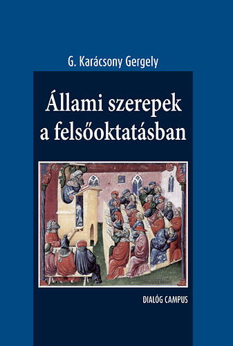 G. Karcsony Gergely - llami szerepek a felsoktatsban