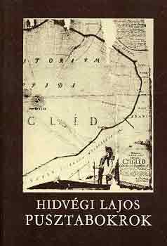 Hidvégi Lajos - Pusztabokrok (Adatok Cegléd és környéke településtörténetéhez...)