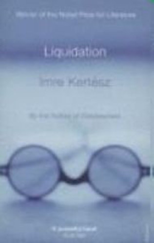 Kertsz Imre - Liquidation