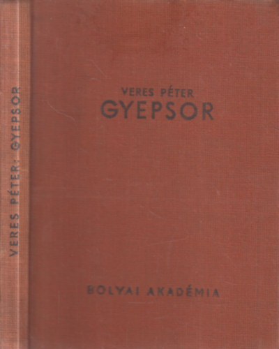 Veres P�ter - Gyepsor (I. kiad�s)