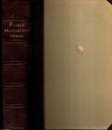 Rad� Gy�rgy  (szerk.) - Puskin v�logatott versei (K�tnyelv� klasszikusok)- sz�mozott, f�lb�r