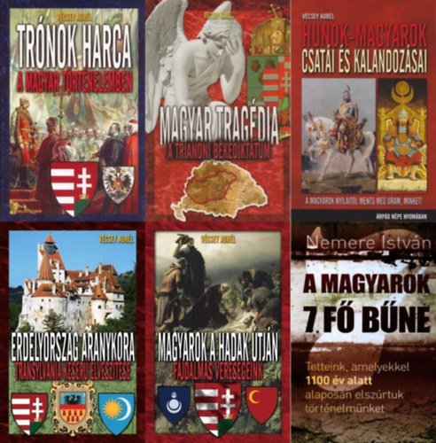 Vcsey Aurl Nemere Istvn - 6 m a magyarsg trtnelmrl: A magyarok 7 f bne + Magyarok a hadak tjn - Fjdalmas veresgeink + Erdlyorszg aranykora + Hunok-magyarok csati s kalandozsai - rpd npe nyomban +  Magyar tragdia - A trianoni bkedi