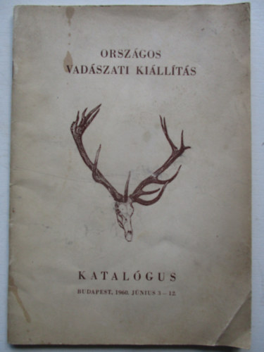 Orszgos vadszati killts - Katalgus