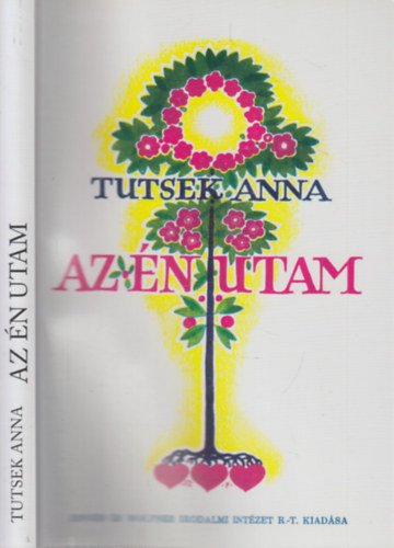 Tutsek Anna - Az �n utam (reprint)