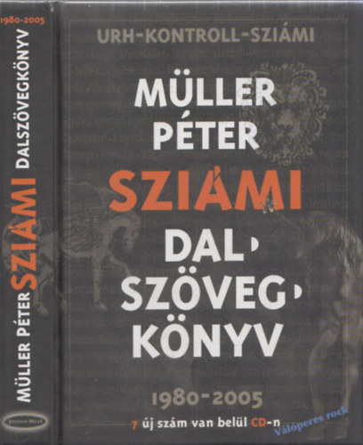 Mller Pter  (Szimi) - Szimi - Dalszvegknyv 1980-2005