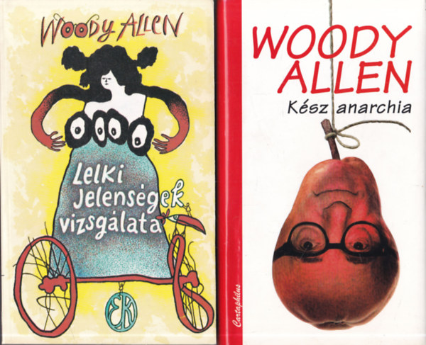 Woody Allen - 3 db Woody Allen knyv: Lelki jelensgek vizsglata + Ksz anarchia + Mellkhatsok
