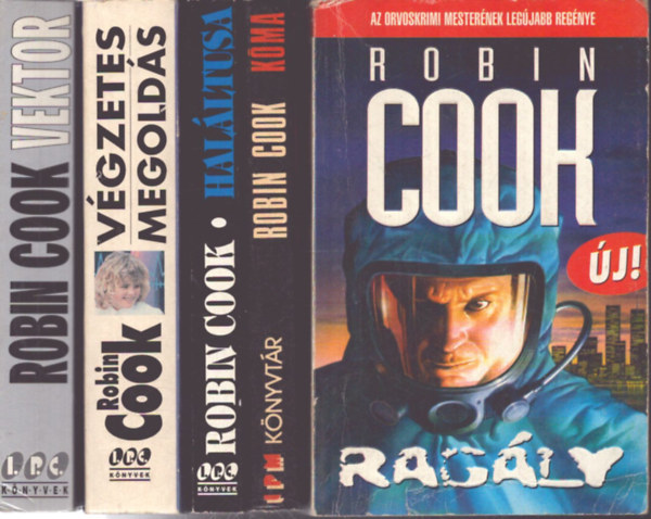 Robin Cook - 5 db Robin Cook krimi: Vektor - Végzetes megoldás - Ragály - Kóma - Haláltusa