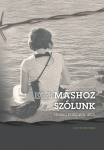 El�d N�ra - Egym�shoz sz�lunk